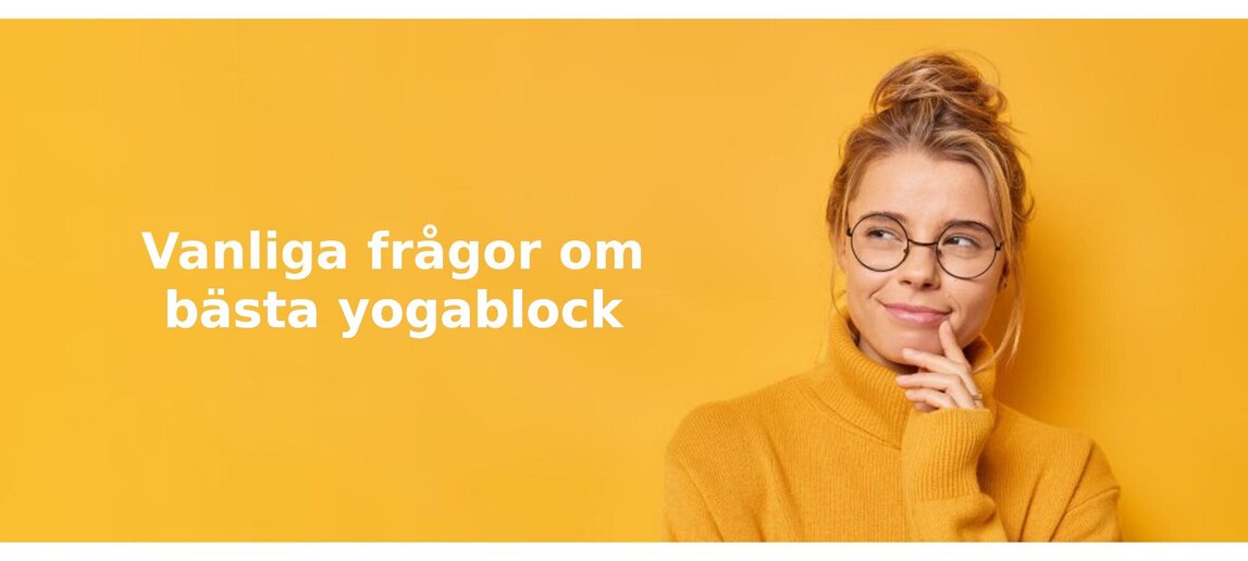 Vanliga frågor om yogablock